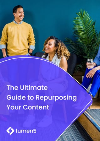The Ultimate Guide to Repurposing Your Content